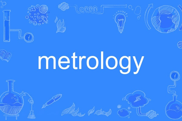 metrology metrology