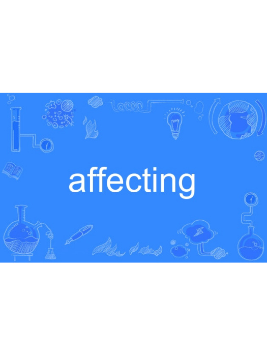 affecting affecting