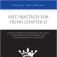 Best Practices for Filing Chapter 13 Best Practices for Filing Chapter 13