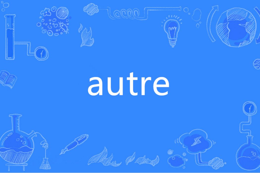 autre autre