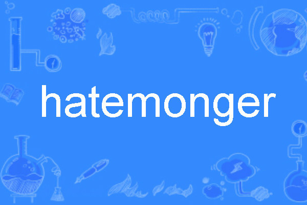 hatemonger hatemonger