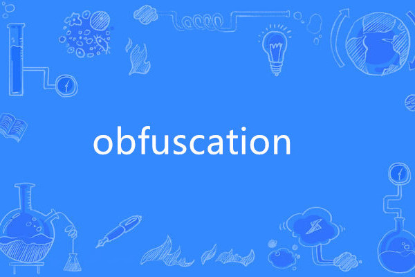 obfuscation obfuscation