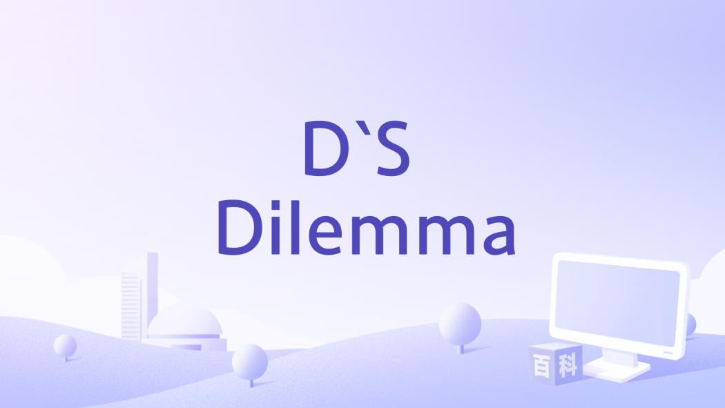 D`S Dilemma D`S Dilemma