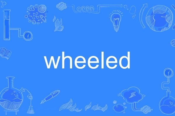 wheeled wheeled