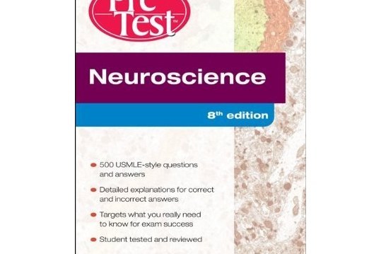 Neuroscience Pretest Self-Assessment and Review Neuroscience Pretest Self-Assessment and Review