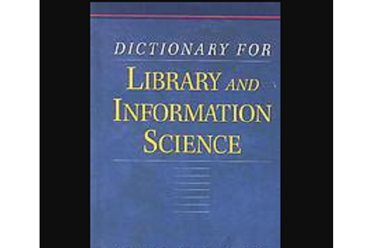 Dictionary for Library and Information Science
