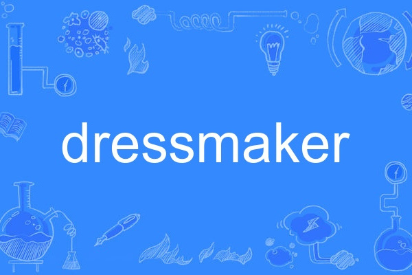 dressmaker dressmaker