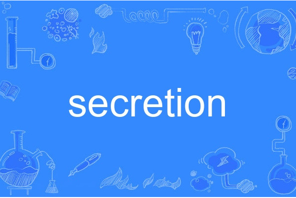 secretion secretion