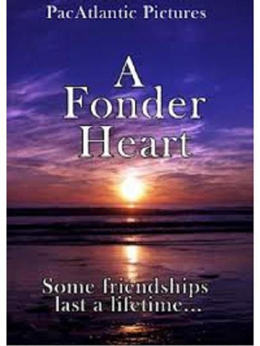 A Fonder Heart A Fonder Heart