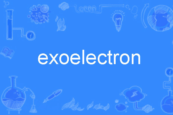 exoelectron exoelectron