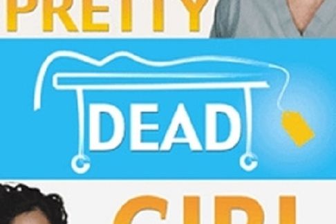 Pretty Dead Girl Pretty Dead Girl