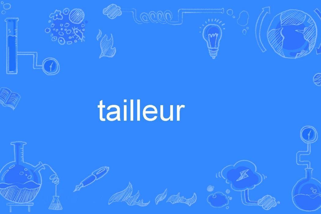 tailleur tailleur