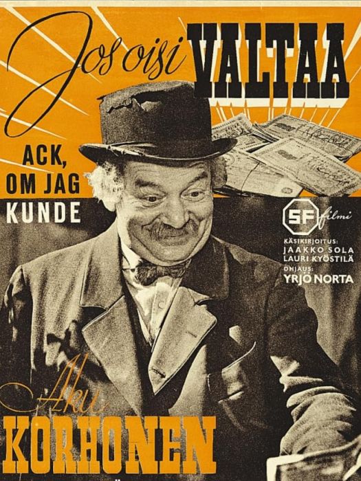 Jos oisi valtaa... Jos oisi valtaa...