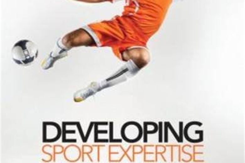 Developing Sport Expertise Developing Sport Expertise