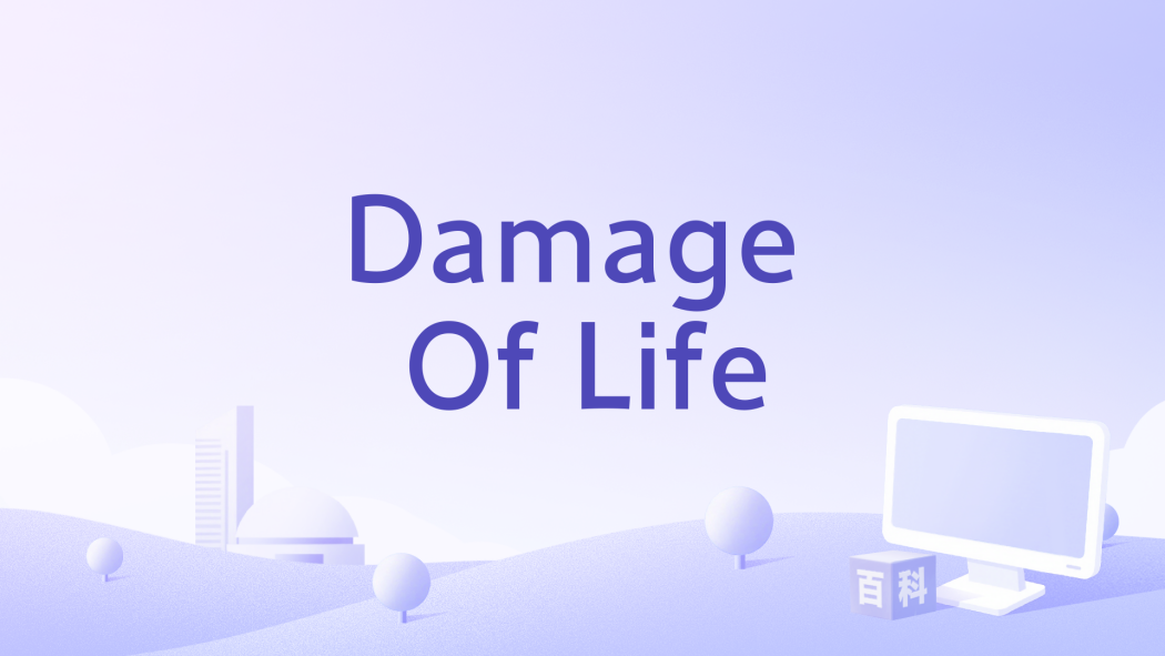 Damage Of Life Damage Of Life