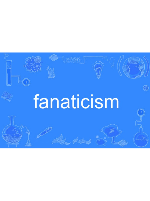 fanaticism fanaticism