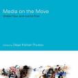Media on the Move