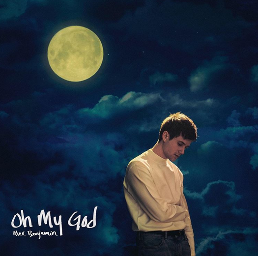 oh my god(Alec Benjamin演唱歌曲) oh my god(Alec Benjamin演唱歌曲)
