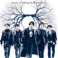 Calling/Breathless Calling/Breathless