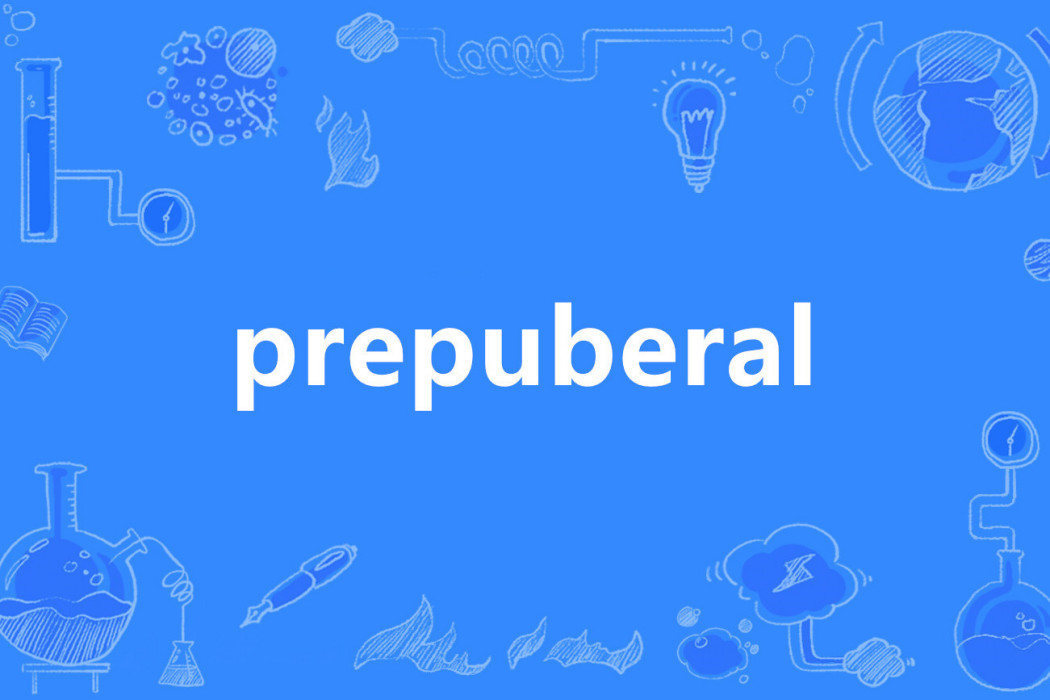 prepuberal prepuberal