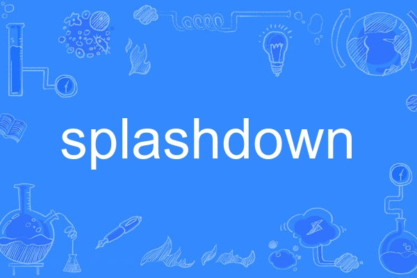 splashdown splashdown