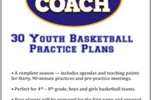 The Well-Prepared Coach - 30 Youth Basketball Practice Plans The Well-Prepared Coach - 30 Youth Basketball Practice Plans