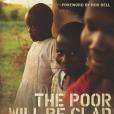 The Poor Will be Glad The Poor Will be Glad