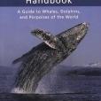 The Complete Whale-Watching Handbook The Complete Whale-Watching Handbook