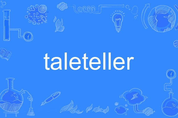 taleteller taleteller