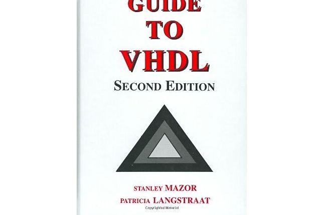 A Guide to VHDL A Guide to VHDL
