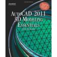 Autocad 2011 3D Modeling Essentials Autocad 2011 3D Modeling Essentials