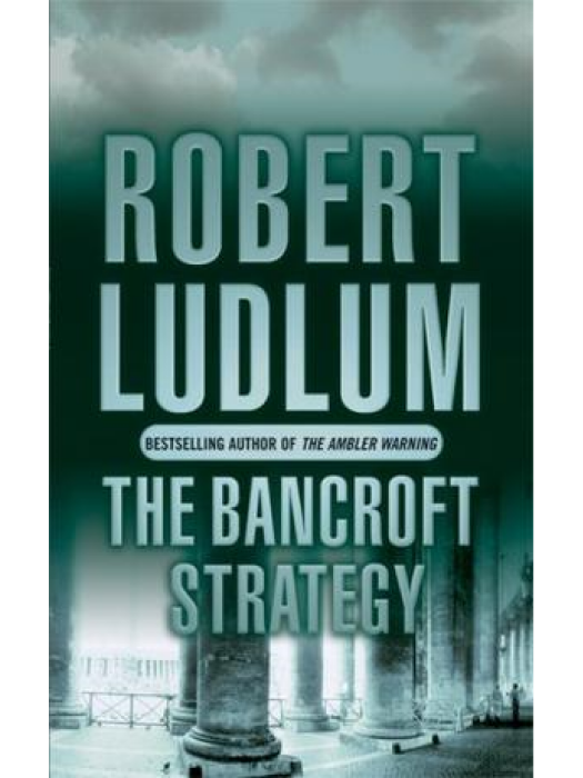 The Bancroft Strategy 法庭戰略 The Bancroft Strategy 法庭戰略