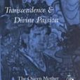 Transcendence and Divine Passion(1995年Stanford University Press出版的圖書) Transcendence and Divine Passion(1995年Stanford University Press出版的圖書)