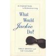 What Would Jackie Do? What Would Jackie Do?