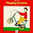Playing at Home Playing at Home