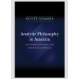 Analytic Philosophy in America Analytic Philosophy in America