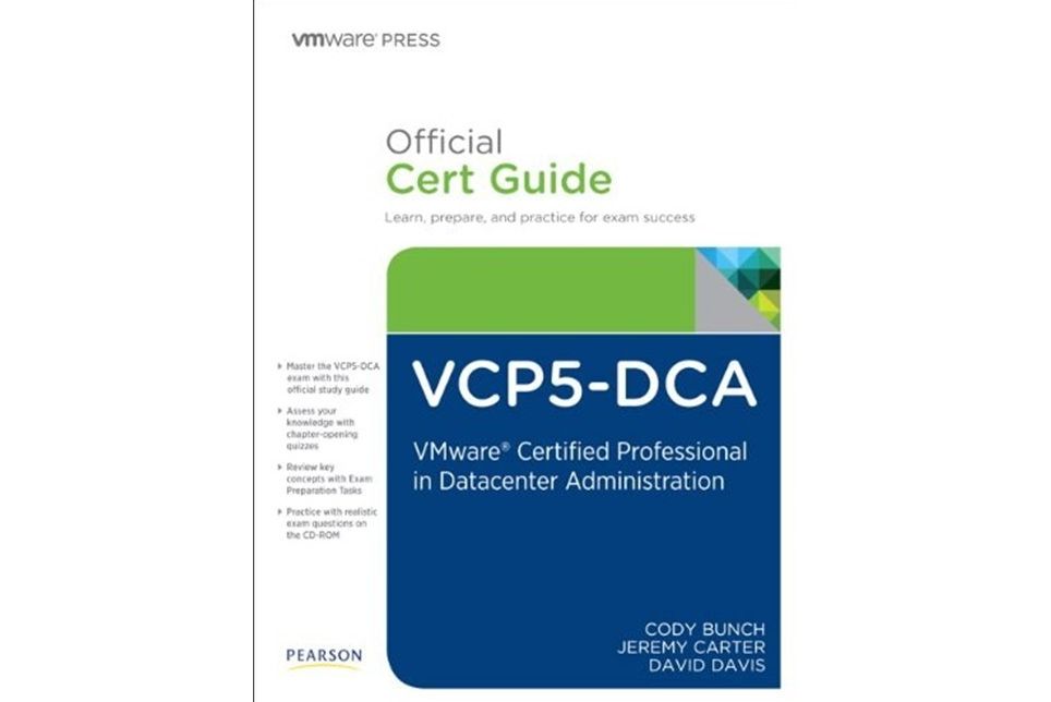The Official VCAP5-DCA Cert Guide The Official VCAP5-DCA Cert Guide