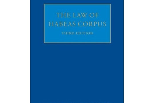 The Law of Habeas Corpus The Law of Habeas Corpus
