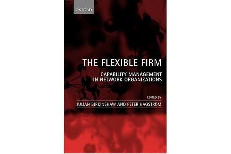 The Flexible Firm The Flexible Firm