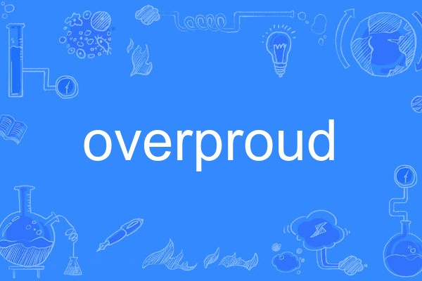 overproud overproud