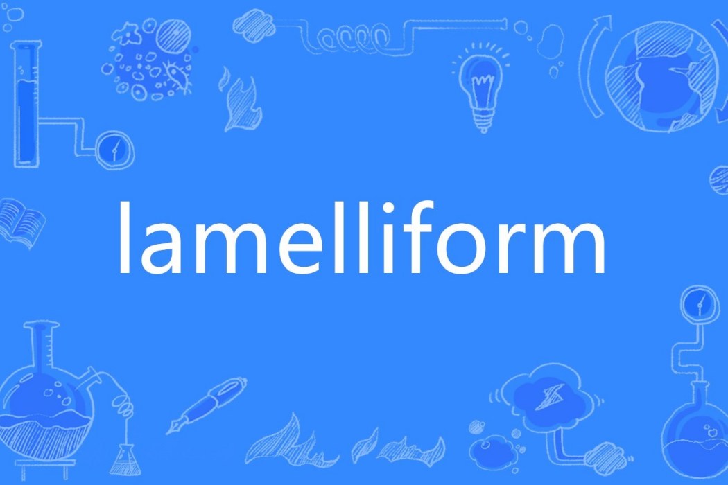 lamelliform lamelliform