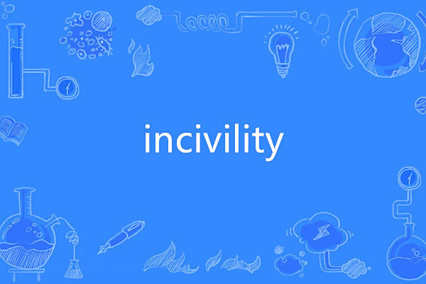 incivility incivility