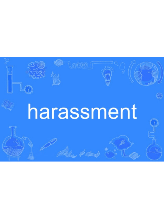 harassment harassment
