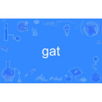 GAT GAT