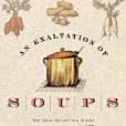 An Exaltation of Soups