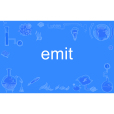 emit emit