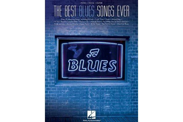 The Best Blues Songs Ever The Best Blues Songs Ever