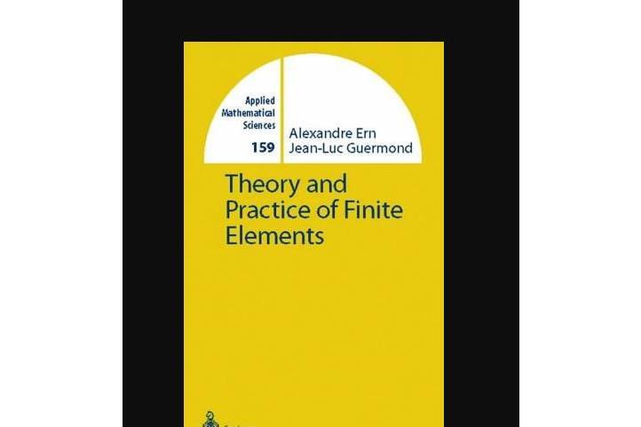 Theory and Practice of Finite Elements Theory and Practice of Finite Elements
