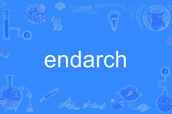 endarch endarch