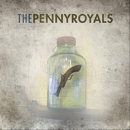 The Pennyroyals The Pennyroyals